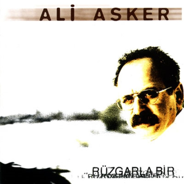 Ali Asker - Rüzgarla bir Albümü