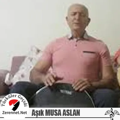 Aşık Musa Aslan
